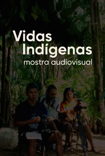 Vidas Indígenas