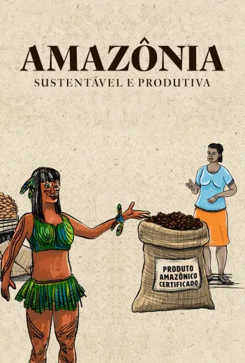 Amazônia Sustentável e Produtiva