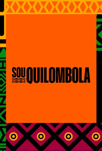 Sou Quilombola