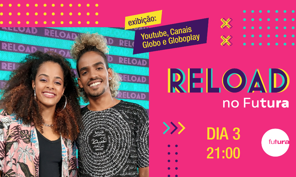 cartaz de divulgação do programa Reload
