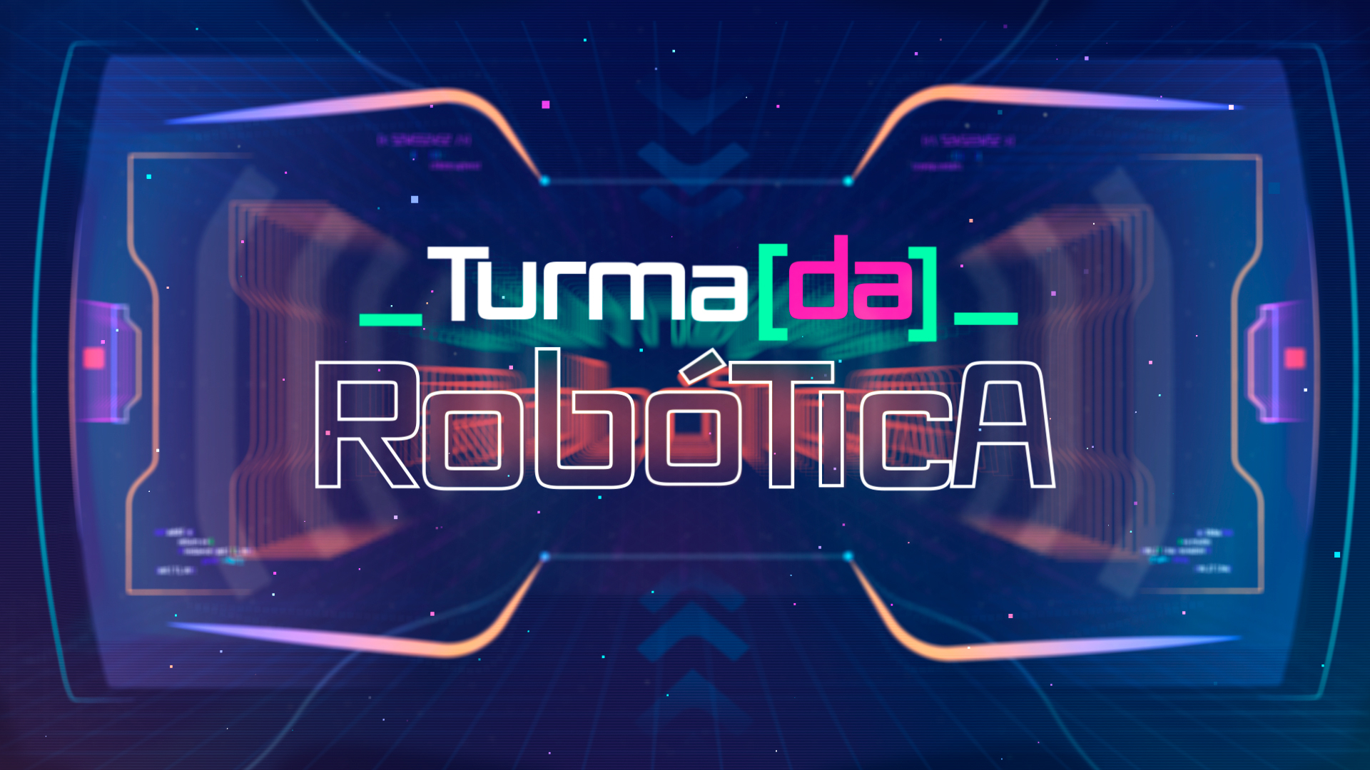 Fundo azul escuro com o nome do programa "Turma da robótica" em destaque.
