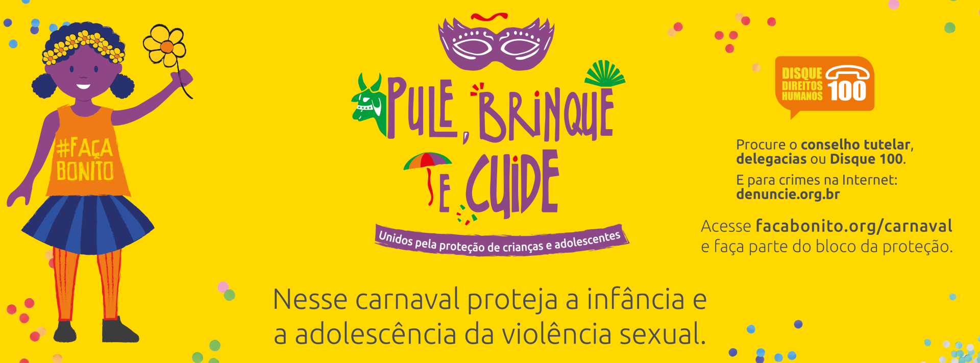 Fundo amarelo com desenho de uma menina e o texto em destaque "Pule, brinque e cuide".