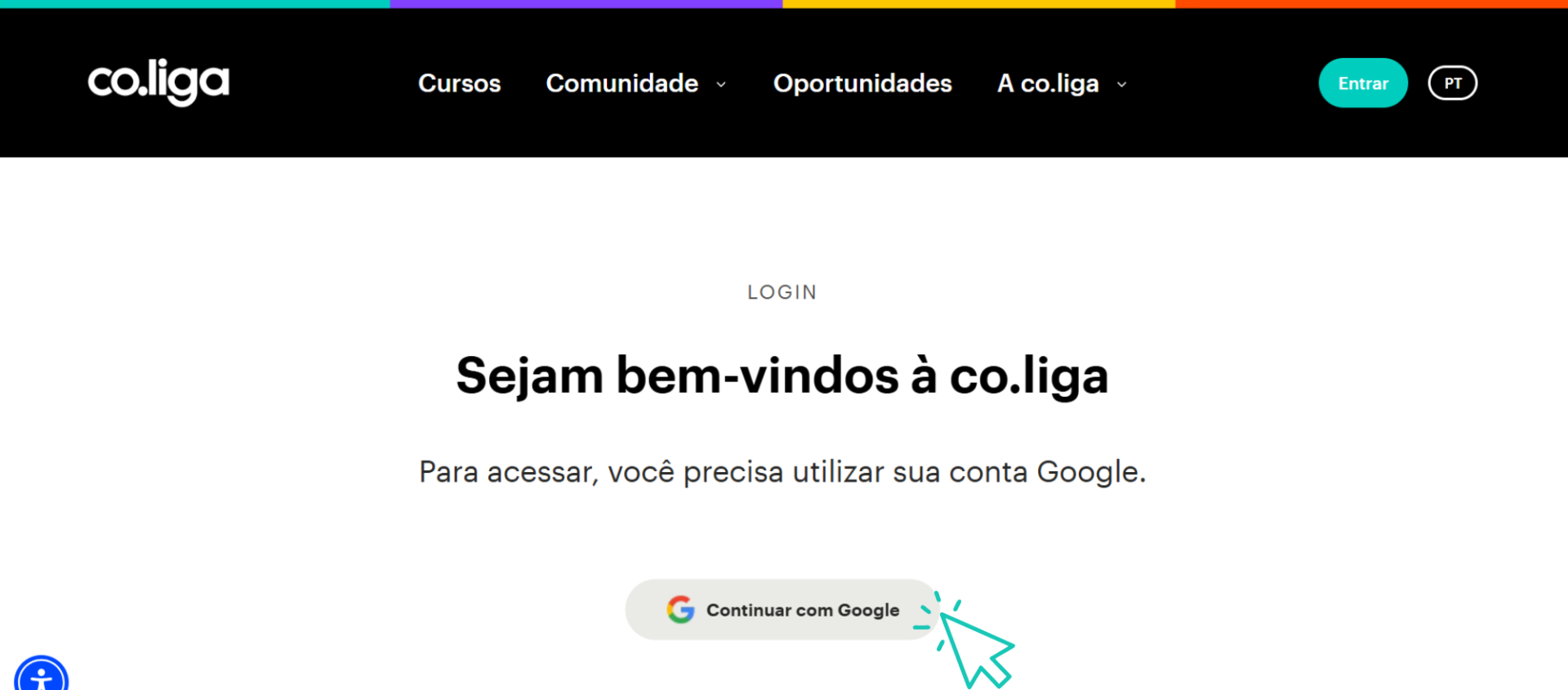 tela de login da plataforma, com o texto “Sejam bem-vindos à co.liga” e a instrução para acessar com uma conta Google.