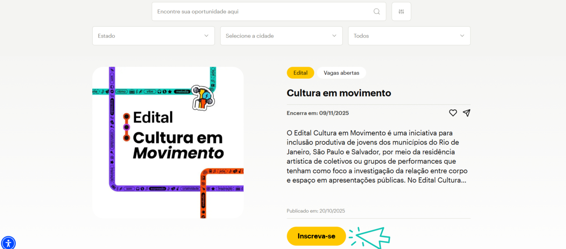 Tela da plataforma Co.liga exibe o card do Edital Cultura em Movimento, com o logotipo colorido à esquerda e o texto informativo à direita. A página indica que as inscrições estão abertas até 9 de novembro de 2025, com botão amarelo “Inscreva-se”.