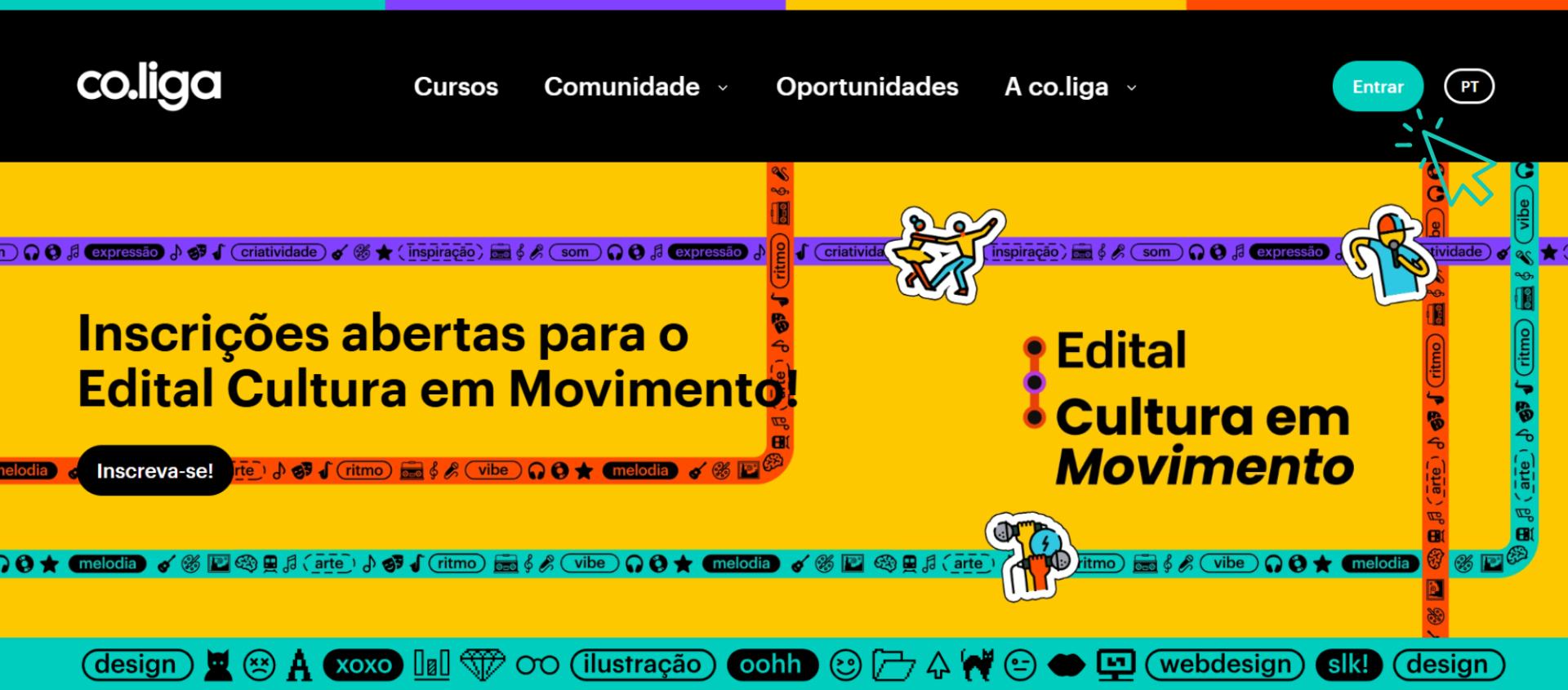 A tela mostra a página inicial da plataforma co.liga, com um fundo amarelo vibrante e elementos coloridos ao redor. No centro, aparece o texto: “Inscrições abertas para o Edital Cultura em Movimento!”. Há um botão preto escrito “Inscreva-se!”. Elementos gráficos divertidos, como ícones e traçados coloridos, decoram a imagem.
