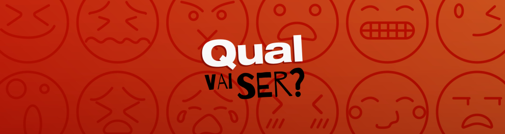 Fundo em vermelho-escuro, com nome do podcast Qual vai ser escrito em branco e preto, ao centro.
