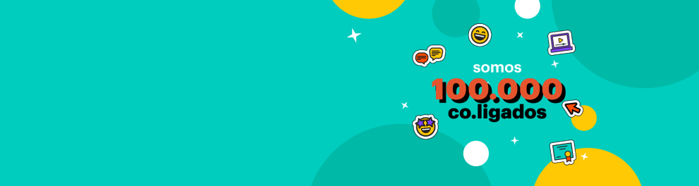 Imagem com fundo turquesa e elementos gráficos coloridos. Em destaque, o texto “somos 100.000 co.ligados”. Ícones divertidos, como emojis e símbolos digitais, reforçam a ideia de conexão, celebração e comunidade.