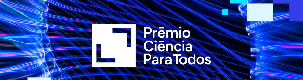 Banner Prêmio Ciência para Todos
