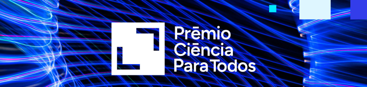 Banner Prêmio Ciência para Todos